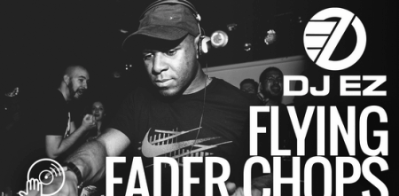 Digital DJ Tips DJ EZ Flying Fader Chops TUTORiAL